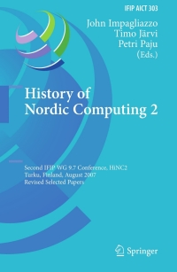 Imagen de portada: History of Nordic Computing 2 1st edition 9783642037566