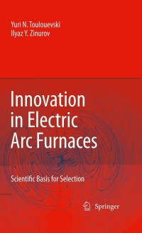 Imagen de portada: Innovation in Electric Arc Furnaces 9783642038006