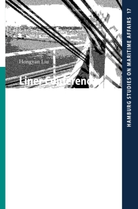 Cover image: Liner Conferences in Competition Law 9783642038747