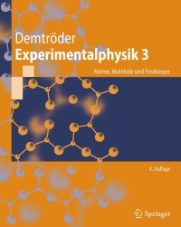 Cover image: Experimentalphysik 3 4th edition 9783642039102