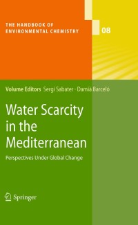 Imagen de portada: Water Scarcity in the Mediterranean 1st edition 9783642039706
