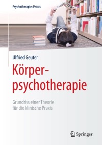Cover image: Körperpsychotherapie 9783642040139