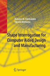 Imagen de portada: Shape Interrogation for Computer Aided Design and Manufacturing 9783540424543