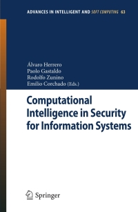 Imagen de portada: Computational Intelligence in Security for Information Systems 1st edition 9783642040900