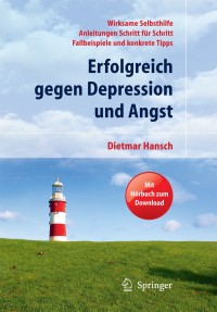 صورة الغلاف: Erfolgreich gegen Depression und Angst 9783642041204