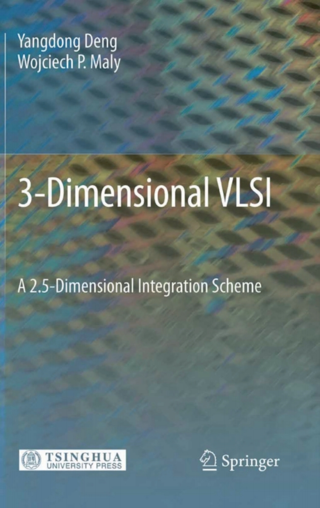 3-Dimensional VLSI A 2.5-Dimensional Integration Scheme