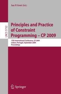 Cover image: Principles and Practice of Constraint Programming - CP 2009 1st edition 9783642042430