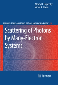 Immagine di copertina: Scattering of Photons by Many-Electron Systems 9783642042553