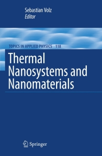 Titelbild: Thermal Nanosystems and Nanomaterials 1st edition 9783642042577