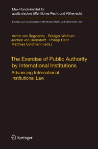 Omslagafbeelding: The Exercise of Public Authority by International Institutions 1st edition 9783642045301