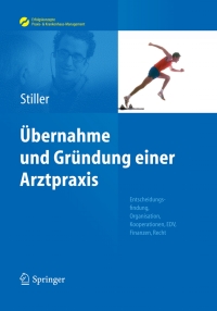 Titelbild: Übernahme und Gründung einer Arztpraxis 9783642045448