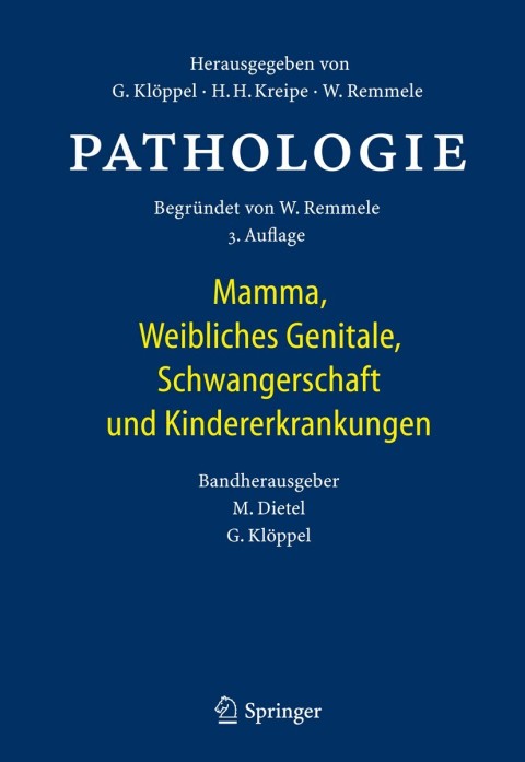 Pathologie: Mamma, Weibliches Genitale, Schwangerschaft und Kindererkrankungen, 3rd Edition - FULL INSTANT DOWNLOAD | PDF DOCX EPUB