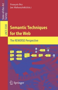 Cover image: Semantic Techniques for the Web 1st edition 9783642045806