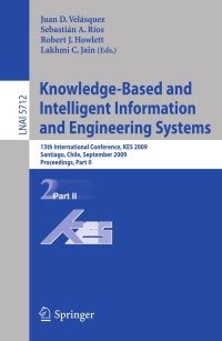 Cover image: Knowledge-Based and Intelligent Information and Engineering Systems 1st edition 9783642045912