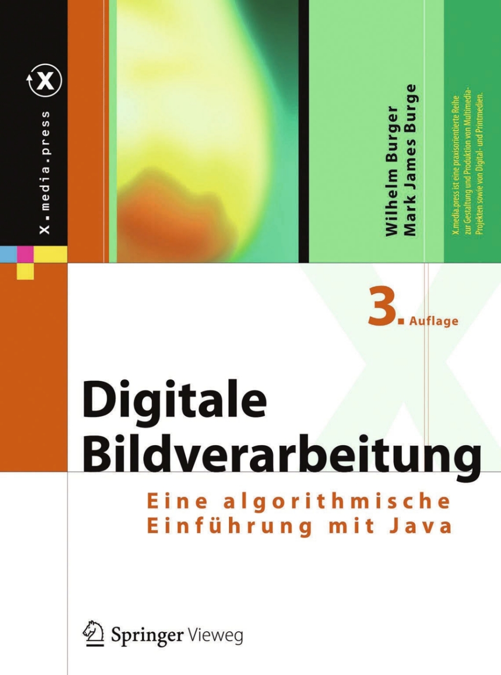 Digitale Bildverarbeitung Eine algorithmische Einführung mit Java 3rd Edition