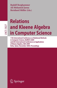 Cover image: Relations and Kleene Algebra in Computer Science 1st edition 9783642046384