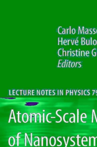 Omslagafbeelding: Atomic-Scale Modeling of Nanosystems and Nanostructured Materials 1st edition 9783642046490