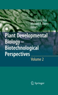 صورة الغلاف: Plant Developmental Biology - Biotechnological Perspectives 1st edition 9783642046698