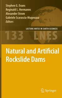 صورة الغلاف: Natural and Artificial Rockslide Dams 1st edition 9783642047633