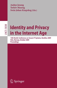 صورة الغلاف: Identity and Privacy in the Internet Age 1st edition 9783642047664