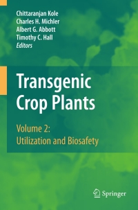 صورة الغلاف: Transgenic Crop Plants 9783642048111