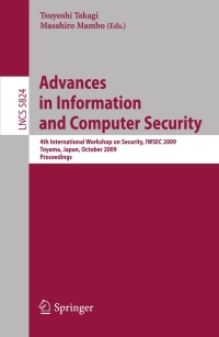表紙画像: Advances in Information and Computer Security 1st edition 9783642048456