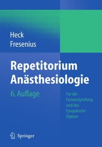 صورة الغلاف: Repetitorium Anästhesiologie 6th edition 9783642049637