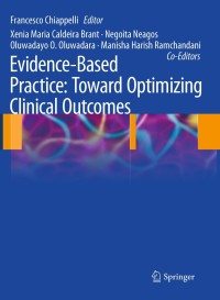 Omslagafbeelding: Evidence-Based Practice: Toward Optimizing Clinical Outcomes 1st edition 9783642050244