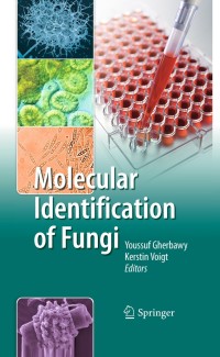 Cover image: Molecular Identification of Fungi 1st edition 9783642050411