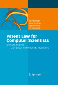 Cover image: Patent Law for Computer Scientists 9783642050770
