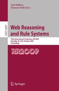 Cover image: Web Reasoning and Rule Systems 1st edition 9783642050817