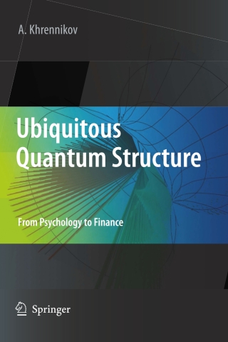 Cover image: Ubiquitous Quantum Structure 9783642051005