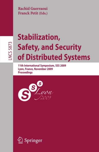 表紙画像: Stabilization, Safety, and Security of Distributed Systems 1st edition 9783642051173