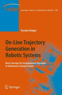 Imagen de portada: On-Line Trajectory Generation in Robotic Systems 9783642051746