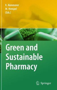 Cover image: Green and Sustainable Pharmacy 1st edition 9783642051982
