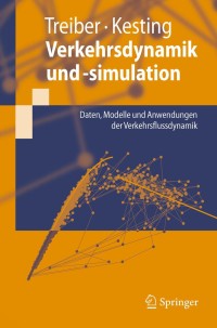 Cover image: Verkehrsdynamik und -simulation 9783642052279