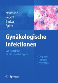 表紙画像: Gynäkologische Infektionen 1st edition 9783642052668