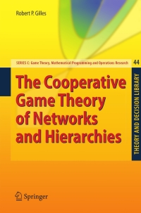Cover image: The Cooperative Game Theory of Networks and Hierarchies 9783642052811