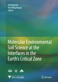 Titelbild: Molecular Environmental Soil Science at the Interfaces in the Earth’s Critical Zone 1st edition 9783642052965
