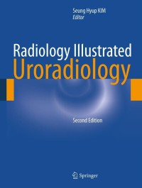 Immagine di copertina: Radiology Illustrated: Uroradiology 2nd edition 9783642053214