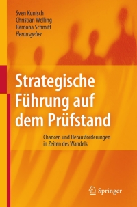 Titelbild: Strategische Führung auf dem Prüfstand 1st edition 9783642054730