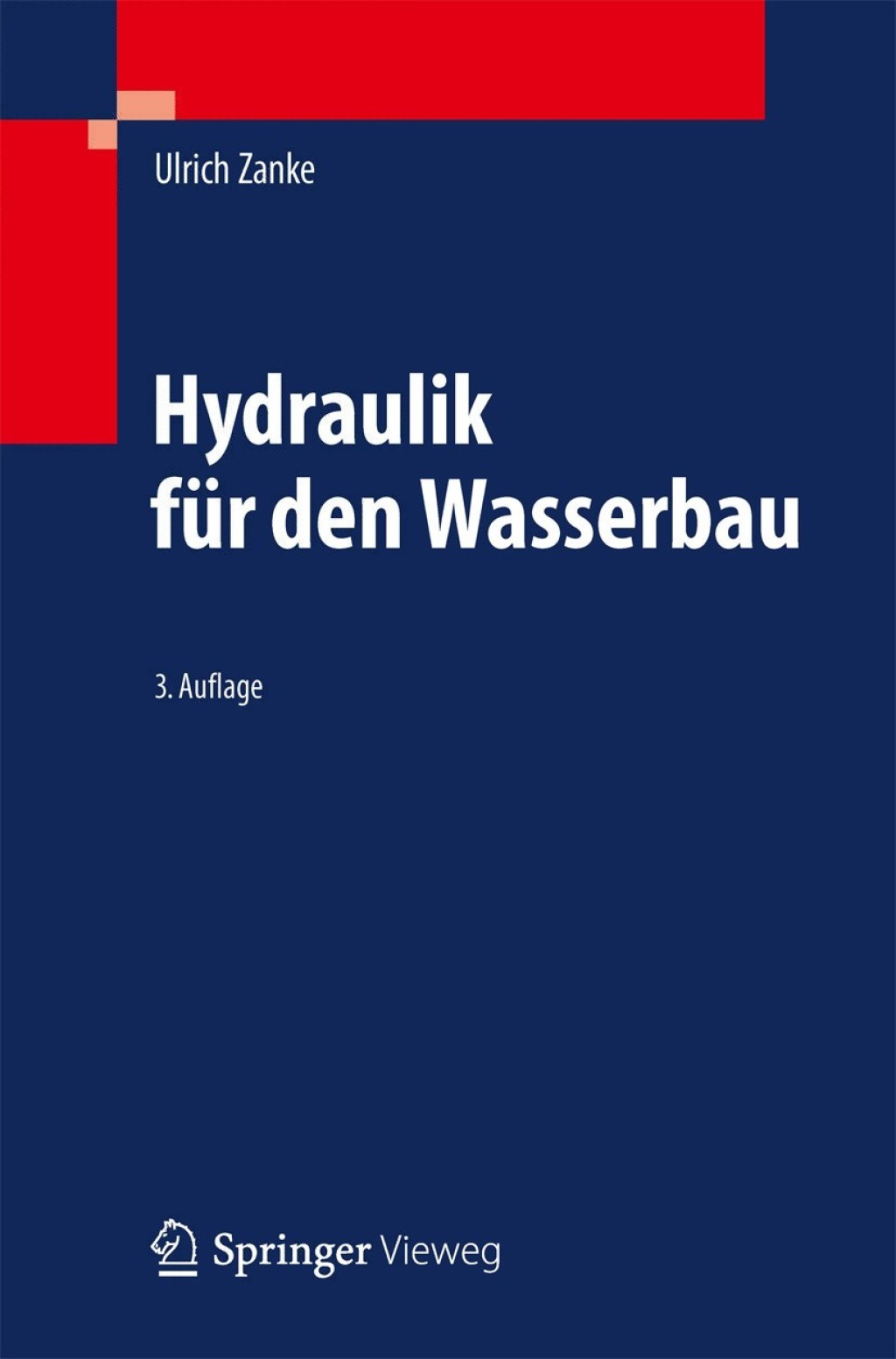 Hydraulik für den Wasserbau 3rd Edition