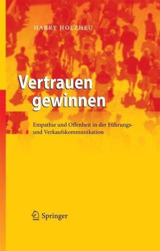 Cover image: Vertrauen gewinnen 9783642102882
