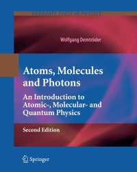 Titelbild: Atoms, Molecules and Photons 2nd edition 9783642102974