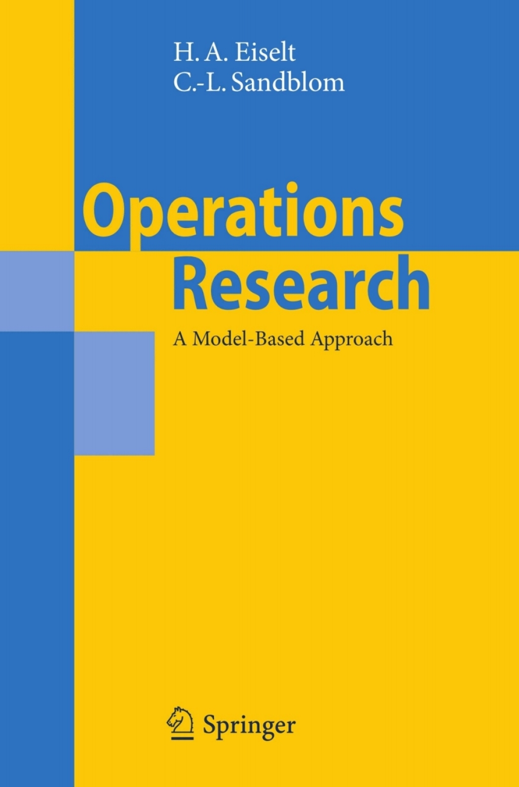 Operations Research A Model-Based Approach