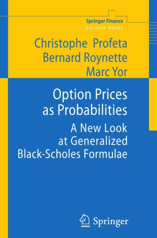 صورة الغلاف: Option Prices as Probabilities 9783642103940