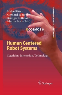 Cover image: Human Centered Robot Systems 1st edition 9783642104022