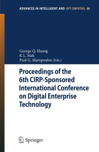 表紙画像: Proceedings of the 6th CIRP-Sponsored International Conference on Digital Enterprise Technology 1st edition 9783642104299
