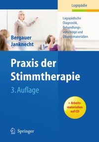 Imagen de portada: Praxis der Stimmtherapie 3rd edition 9783642105302
