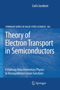 Imagen de portada: Theory of Electron Transport in Semiconductors 9783642105852